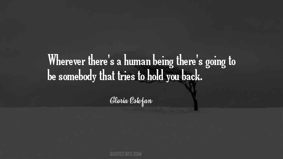 You Hold Back Quotes #27291