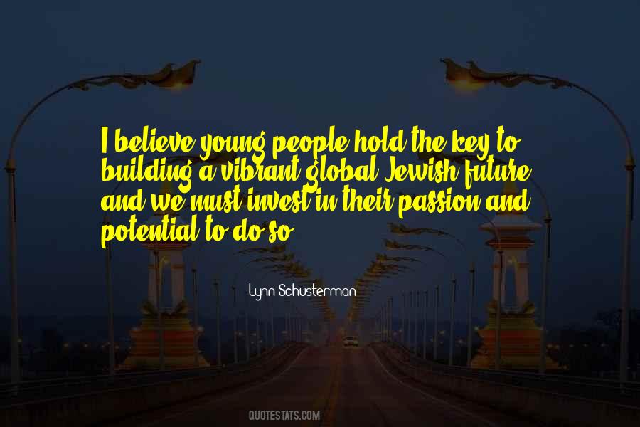 You Hold The Key To Your Future Quotes #360198