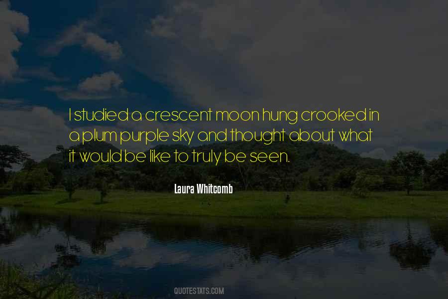 You Hung The Moon Quotes #140736