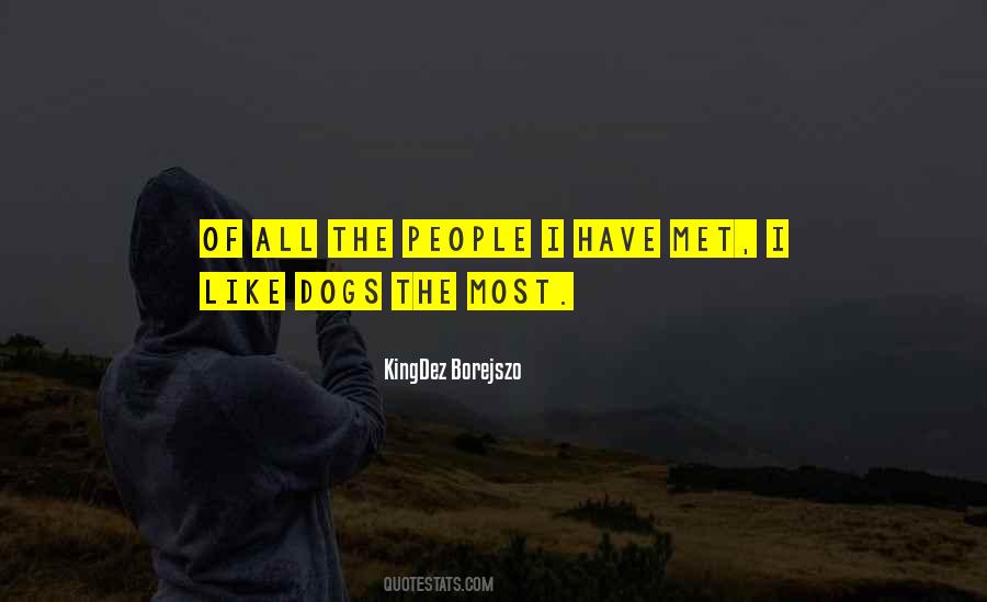 Quotes About Other People's Dogs #145758