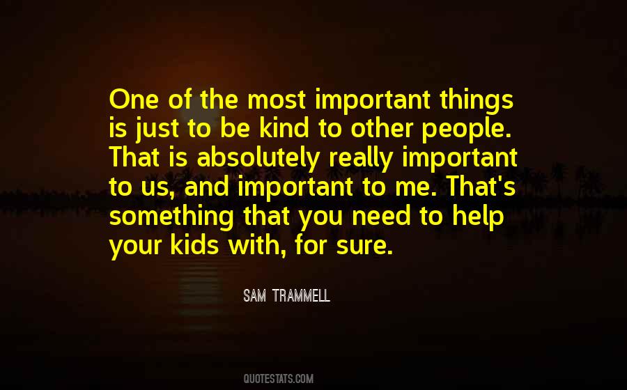 You Important To Me Quotes #224230