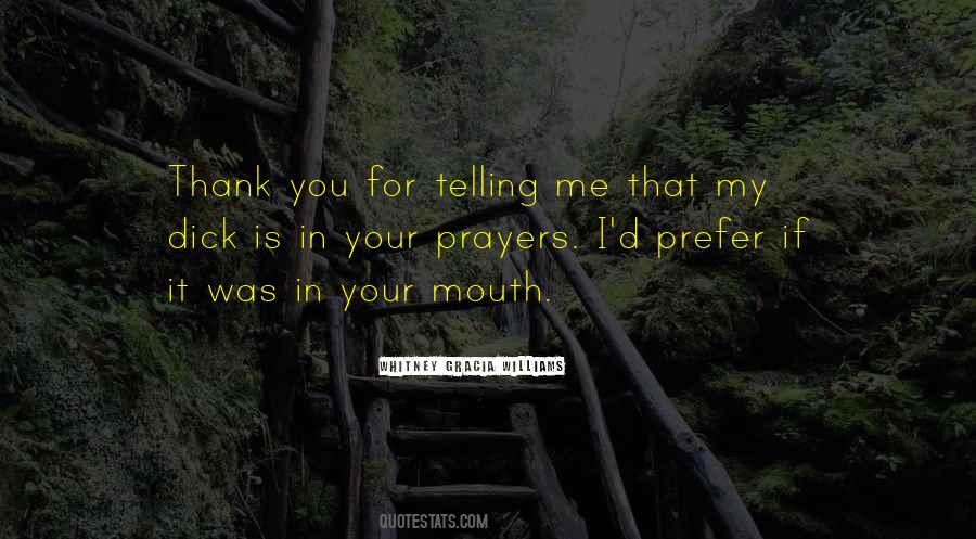 You In My Prayers Quotes #1084154