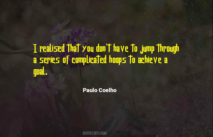 You Jump I Jump Quotes #515195