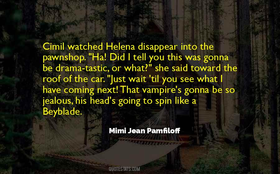You Just Disappear Quotes #1831772
