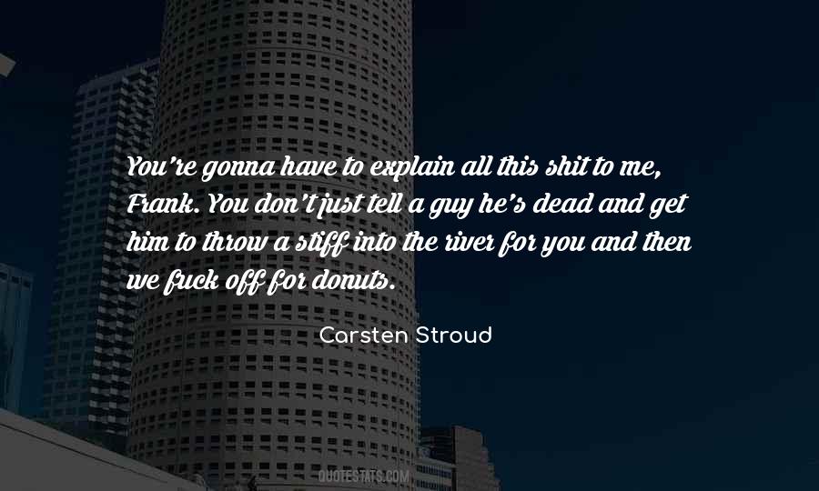 You Just Don't Get Me Quotes #1283828