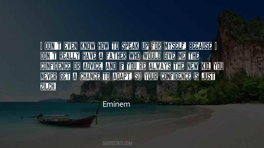 You Just Don't Get Me Quotes #1725940