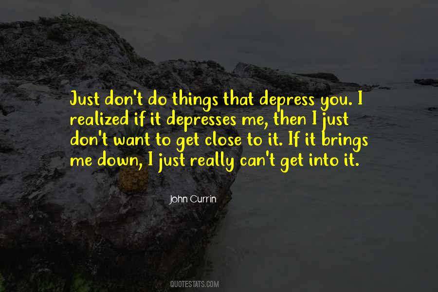 You Just Don't Get Me Quotes #811485