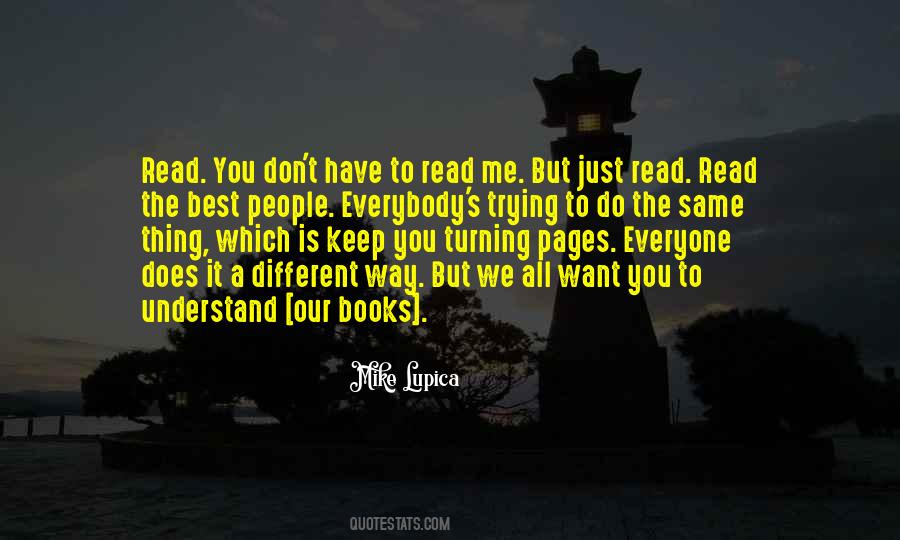 You Just Don't Understand Me Quotes #1407202