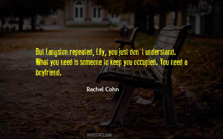 You Just Don't Understand Quotes #1713213