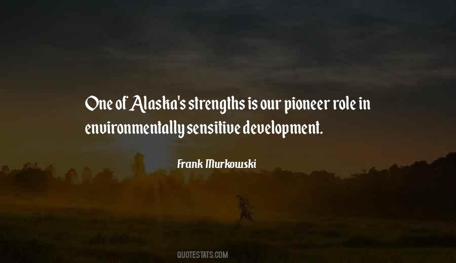 Quotes About Alaska #1106992