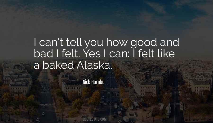 Quotes About Alaska #1132318