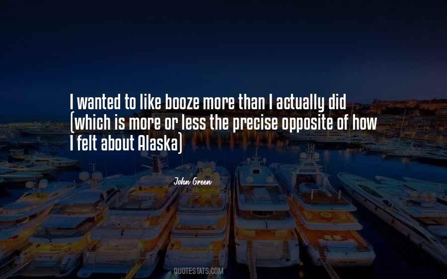 Quotes About Alaska #1134112