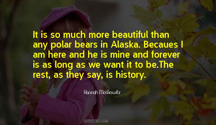 Quotes About Alaska #1195031