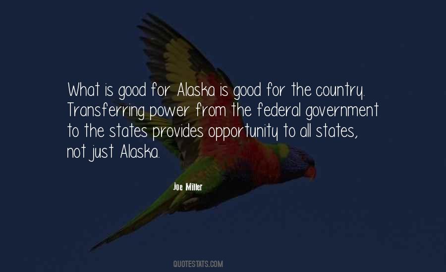 Quotes About Alaska #1363576