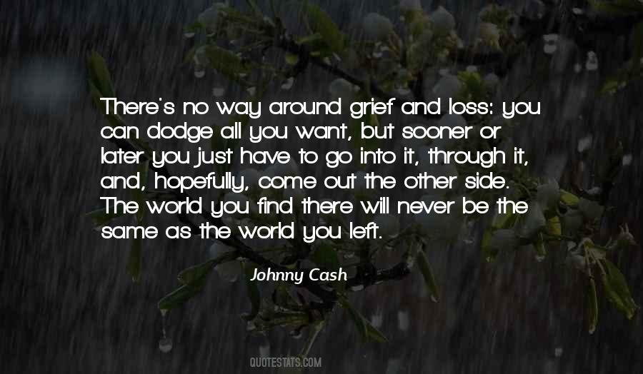 You Just Left Quotes #11504