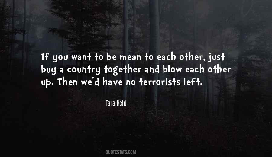You Just Left Quotes #155170