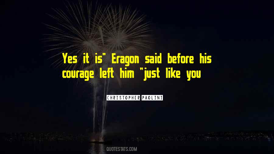 You Just Left Quotes #17331