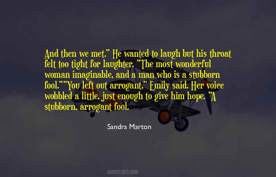 You Just Left Quotes #352963