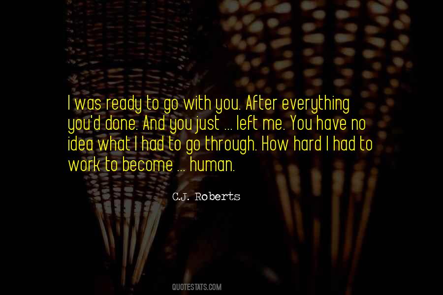 You Just Left Quotes #900979