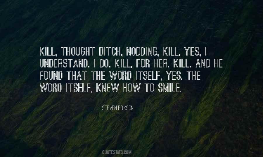 You Kill Me With Your Smile Quotes #98691