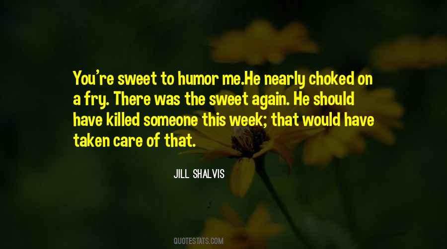 You Killed Me Quotes #215005