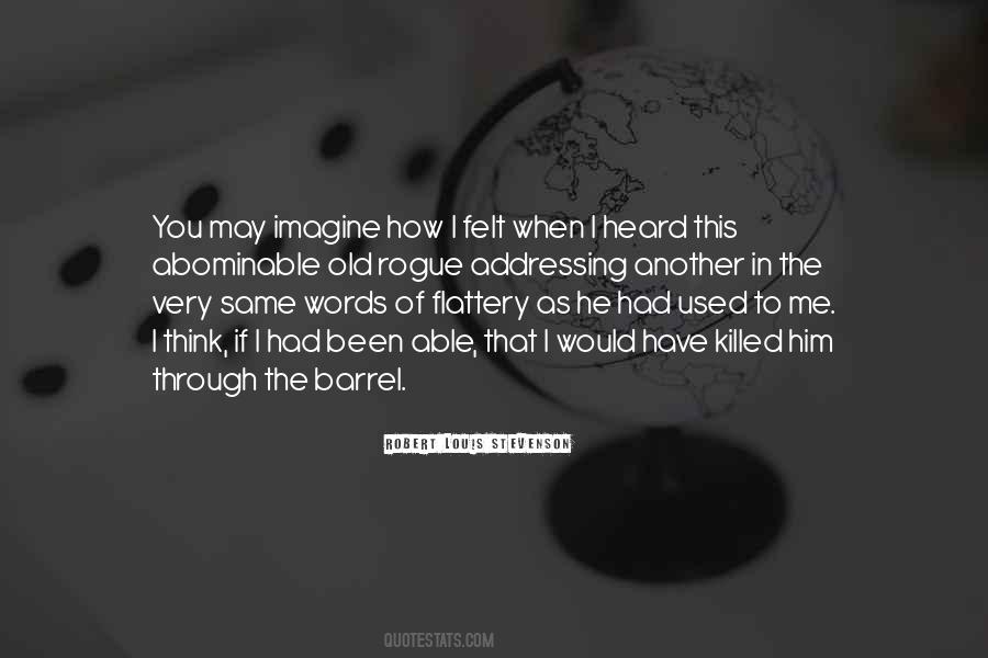 You Killed Me Quotes #412030