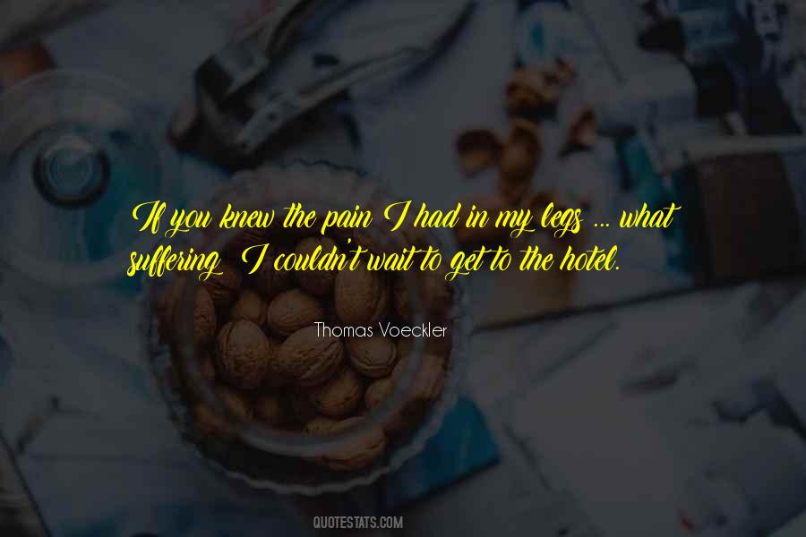 You Knew What You Had Quotes #456148