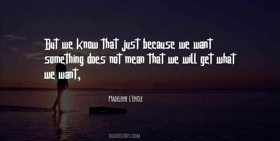 You Know How Much You Mean To Me Quotes #1102 You Know How Much You Mean To Me Quotes #1102