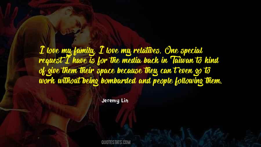 Quotes About I Love My Family #1515709