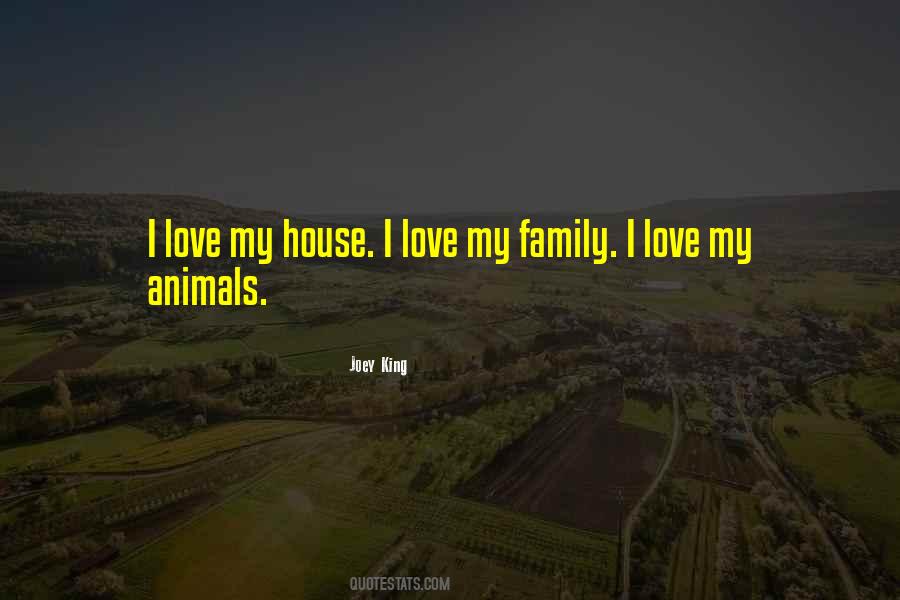 Quotes About I Love My Family #1687969