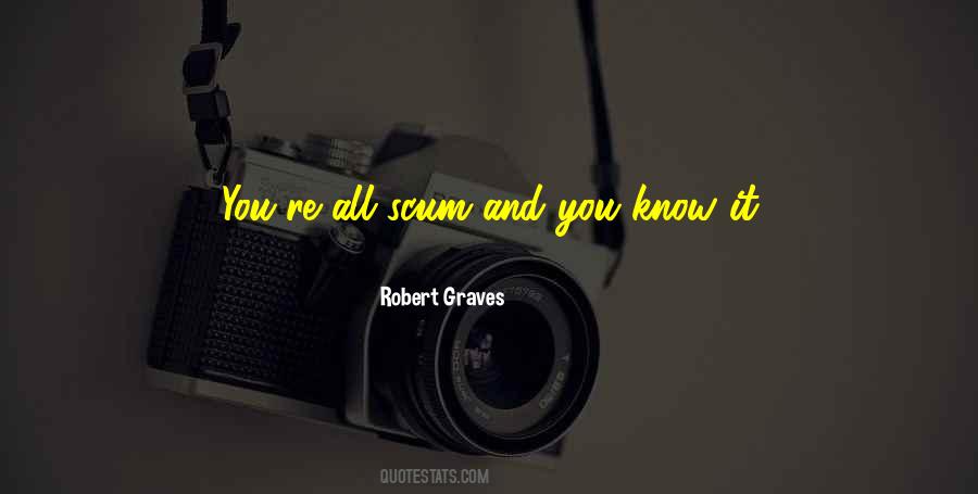 You Know It All Quotes #7524