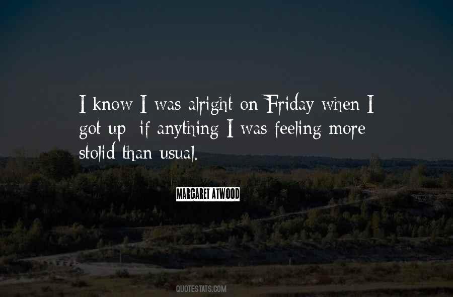 You Know It's Friday When Quotes #1790123