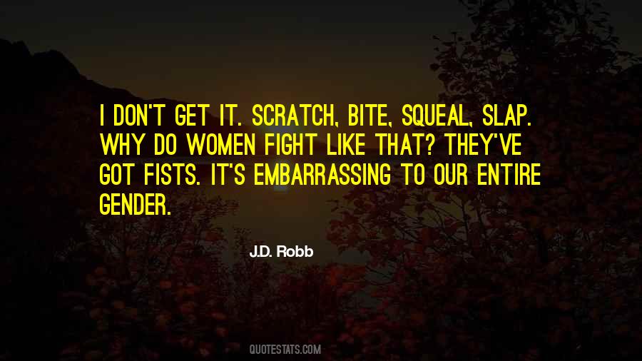 Quotes About Squeal #155226