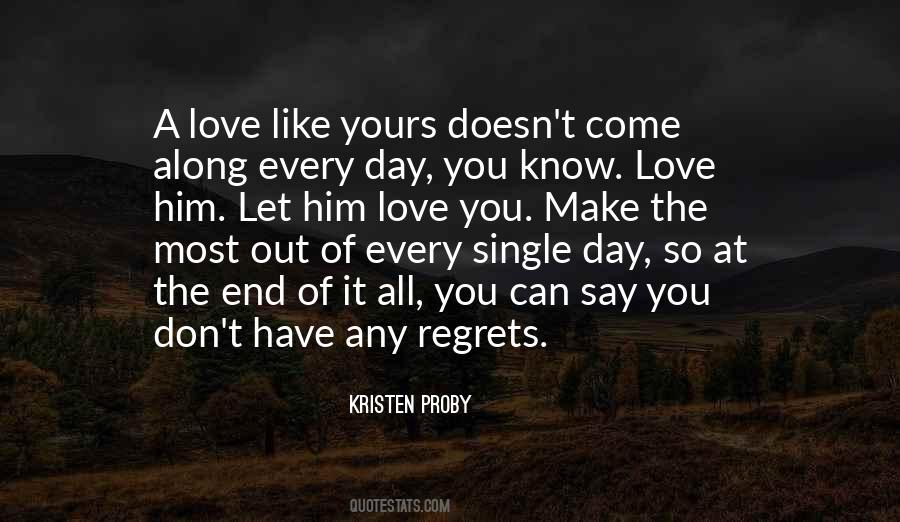 You Know Love Quotes #1654126
