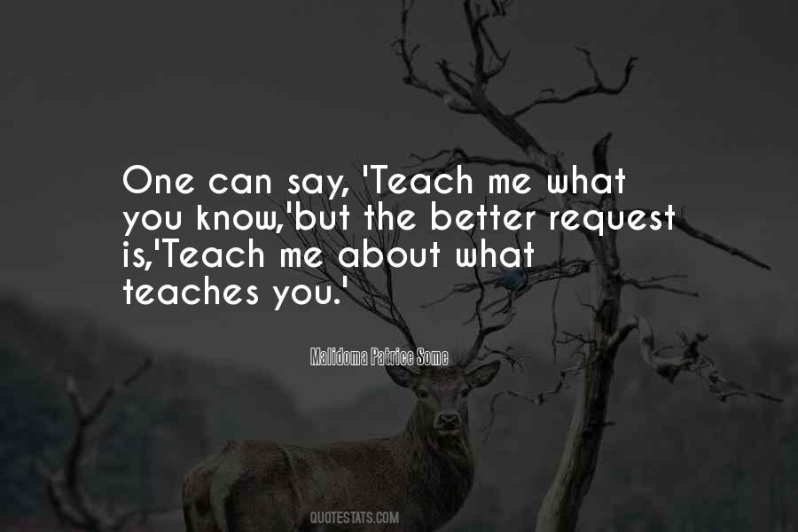 You Know Me Better Quotes #259183