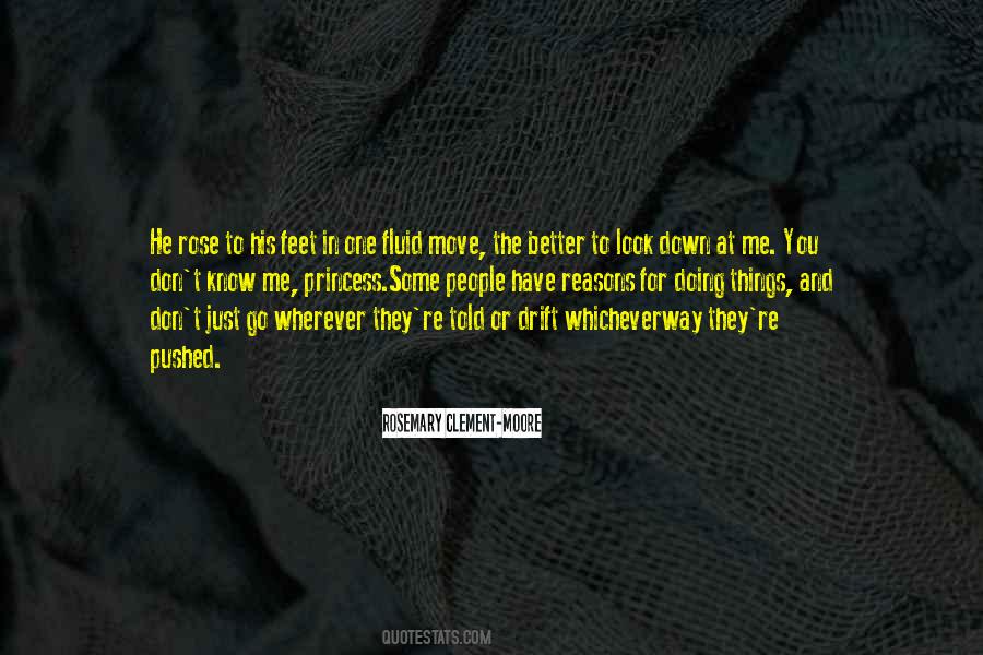 You Know Me Better Quotes #333768