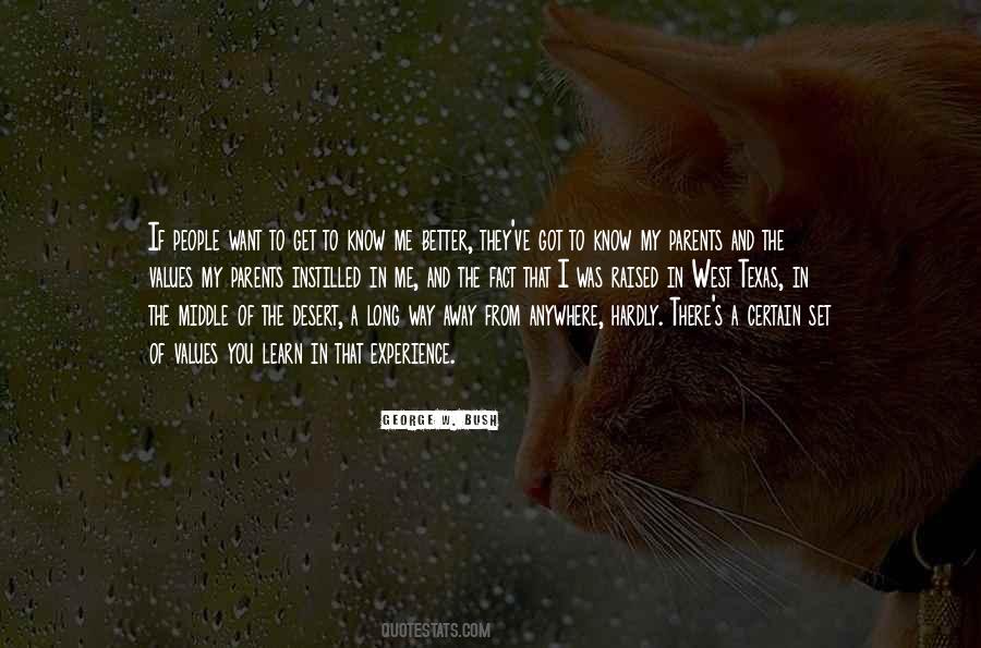 You Know Me Better Quotes #557837