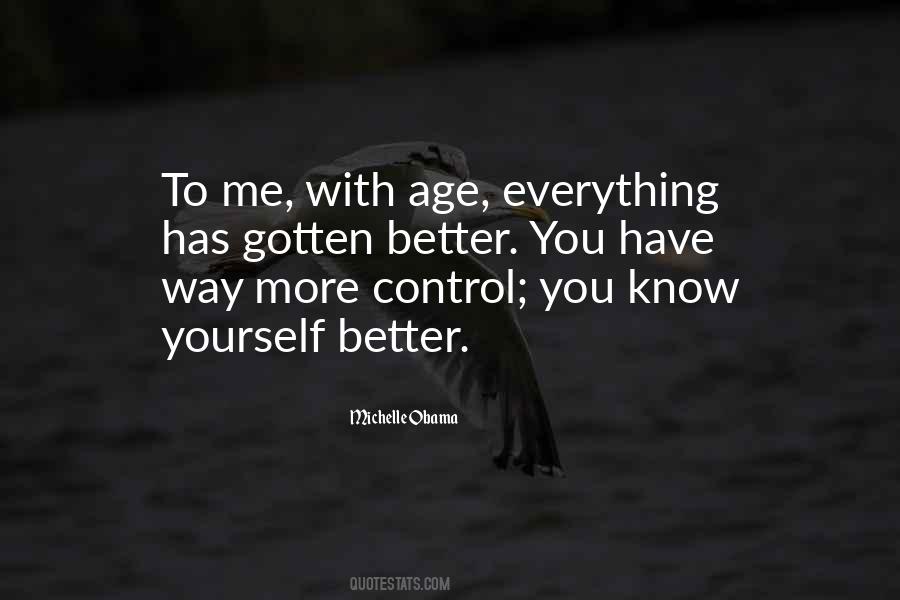 You Know Me Better Quotes #63787
