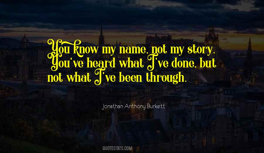 You Know My Name Quotes #140971