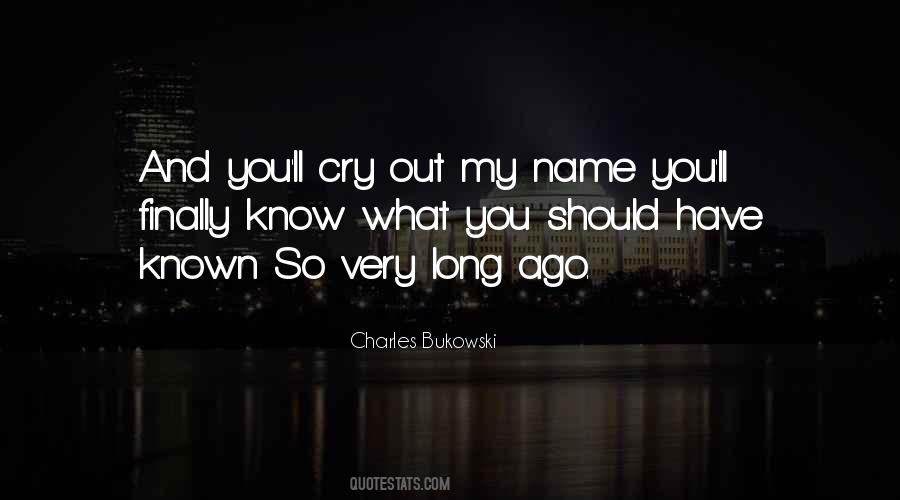 You Know My Name Quotes #272184