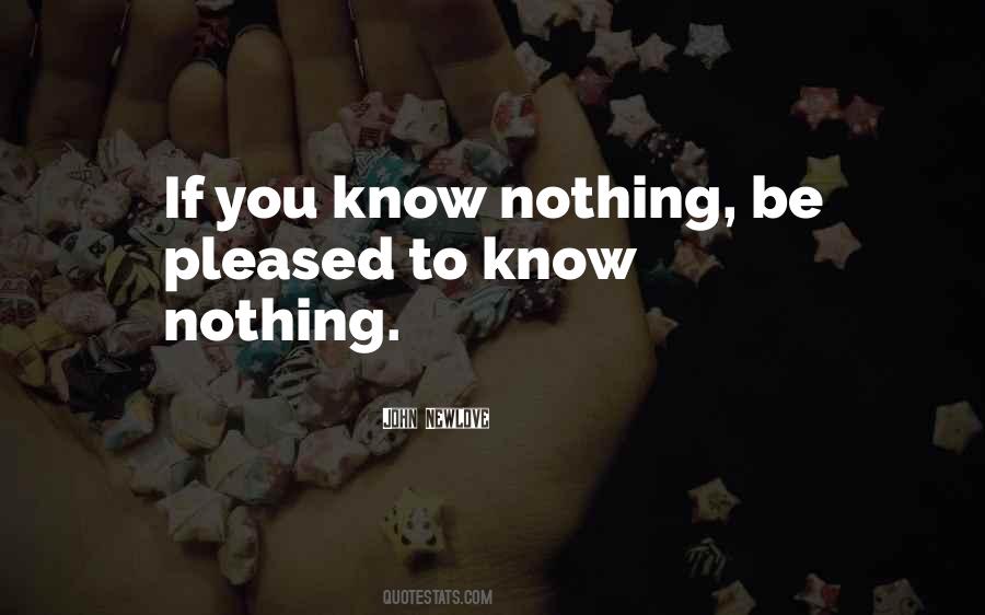 You Know Nothing Quotes #147034