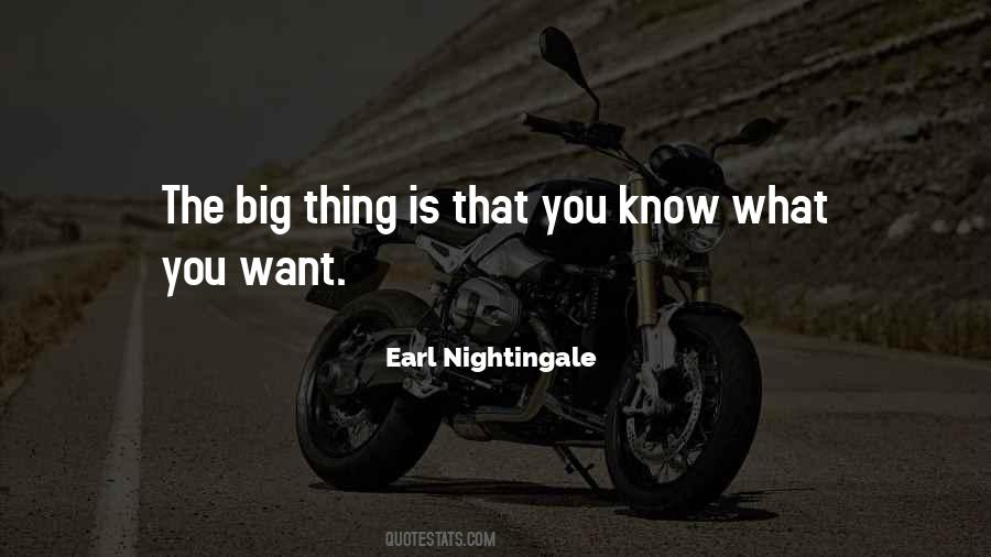 You Know What You Want Quotes #258780