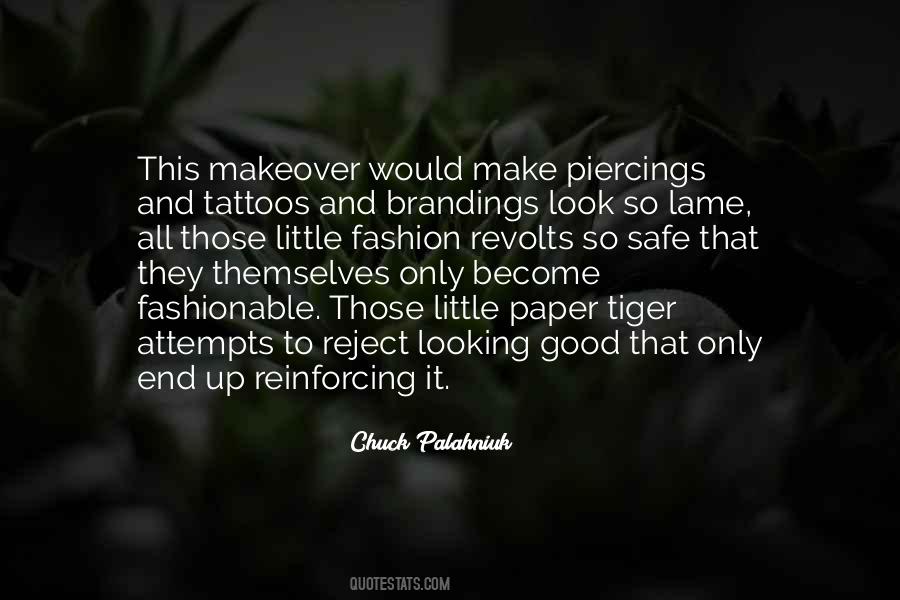 Quotes About Tattoos And Piercings #252603
