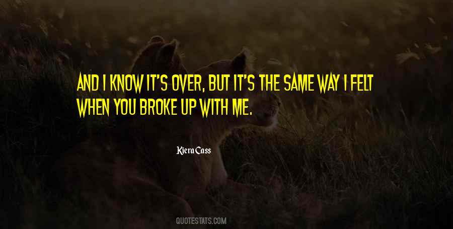 You Know When It's Over Quotes #1600230