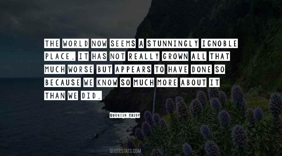 You Know You Have Grown Up When Quotes #240694