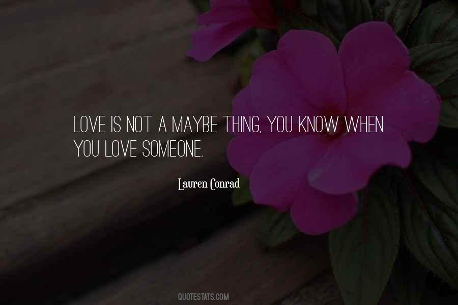 You Know You Love Someone Quotes #396038