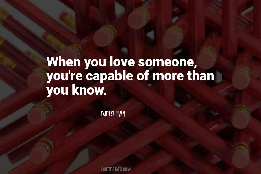 You Know You Love Someone When Quotes #1524939