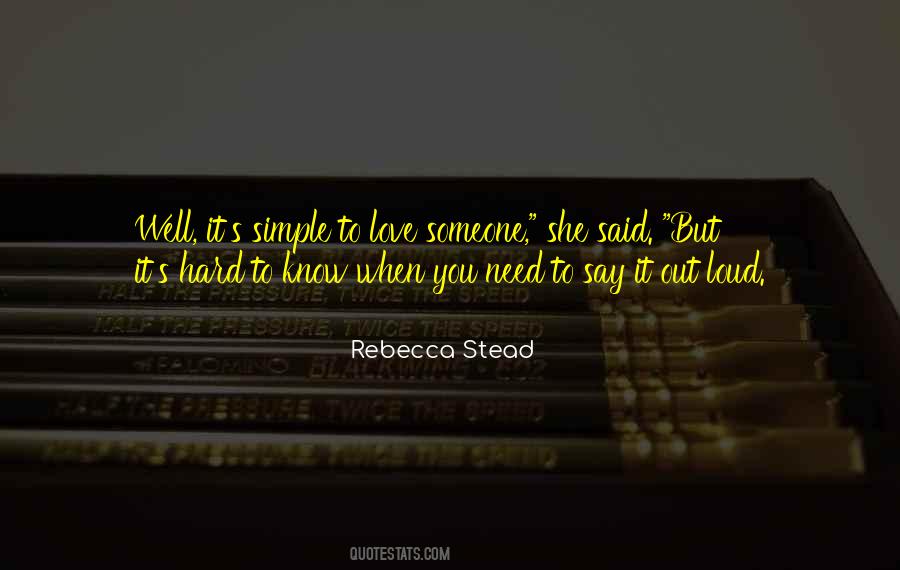 You Know You Love Someone When Quotes #452418