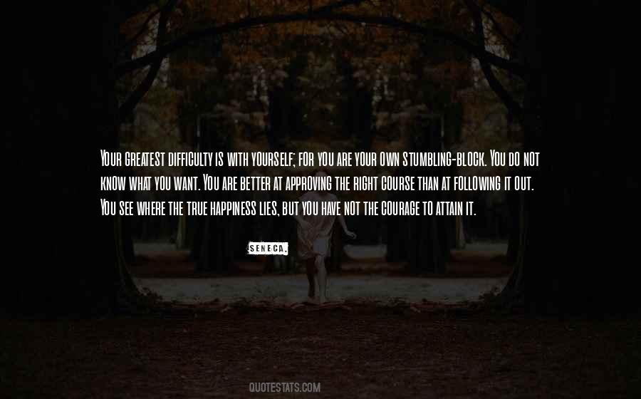 You Know Yourself Better Quotes #1062856