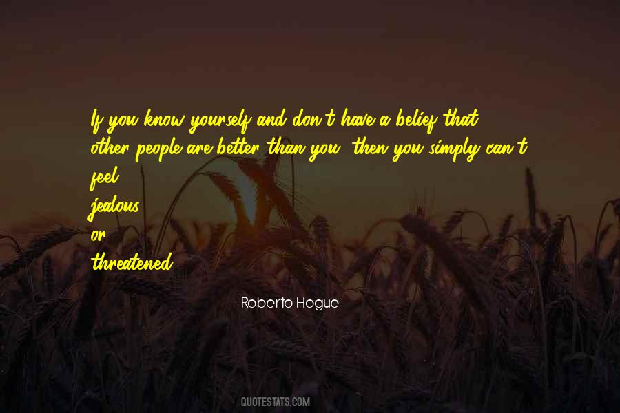 You Know Yourself Better Quotes #1512673